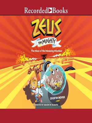 cover image of Zeus the Mighty: The Maze of the Menacing Minotaur